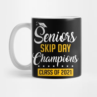 senior skip day champions class of 2021 Mug